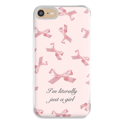 I'm Literally Just A Girl Bows Pattern Phone Case for iPhone 6 / 7 / 8 / SE