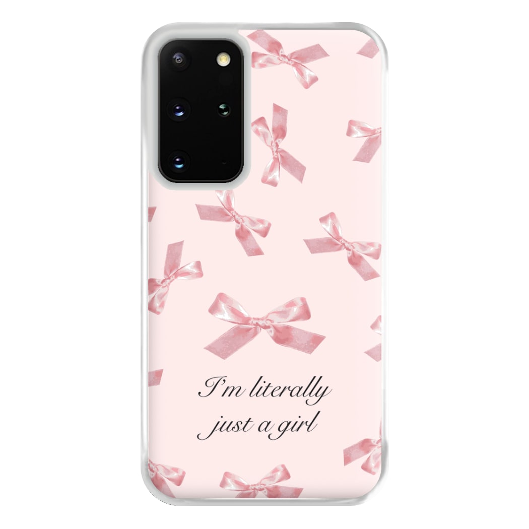 I'm Literally Just A Girl Bows Pattern Phone Case for Galaxy S20 Plus
