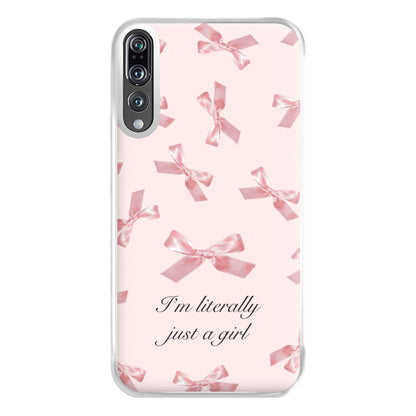 I'm Literally Just A Girl Bows Pattern Phone Case for Huawei P20 Pro