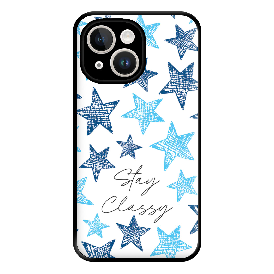 Stay Classy Blue Stars Pattern Phone Case for iPhone 14 Plus