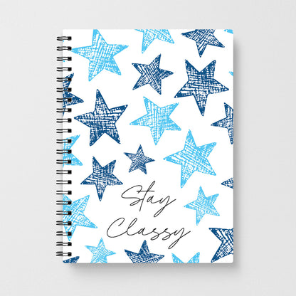 Stay Classy Blue Stars Pattern Notebook