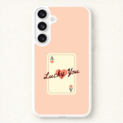 Lucky You Card Phone Case for Galaxy S26 Plus