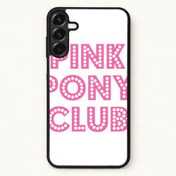 Pink Pony Club - Chappell Phone Case for Galaxy A37