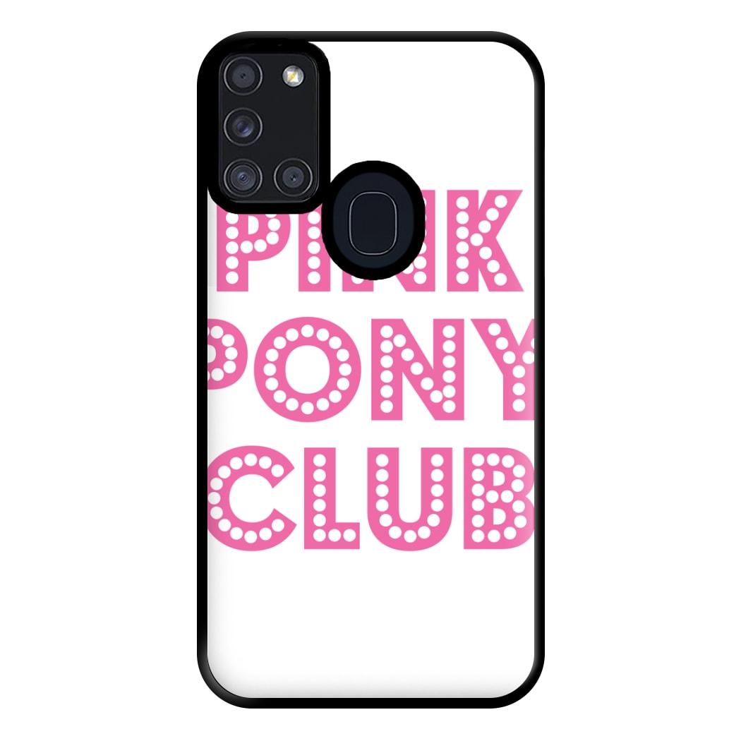 Pink Pony Club - Chappell Phone Case for Galaxy A21s