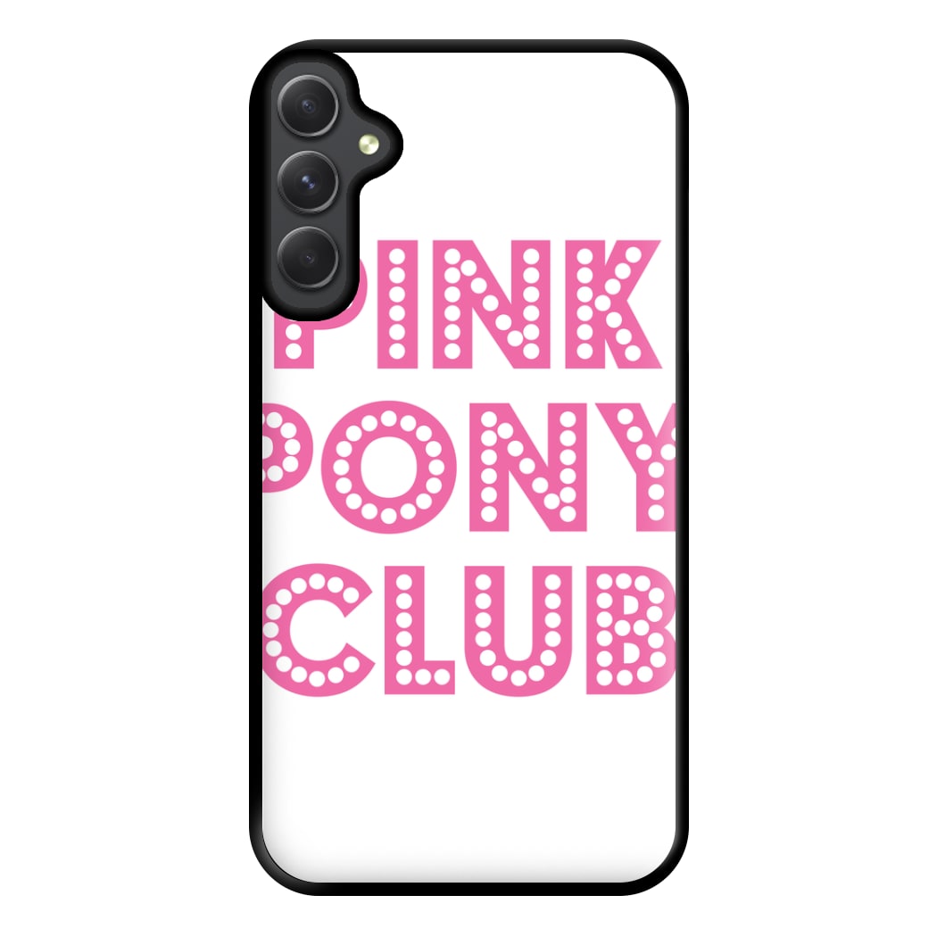 Pink Pony Club - Chappell Phone Case for Galaxy A54