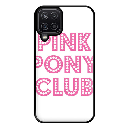 Pink Pony Club - Chappell Phone Case for Galaxy A12