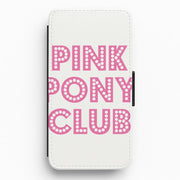 Pink Pony Club - Chappell Flip / Wallet Phone Case 1