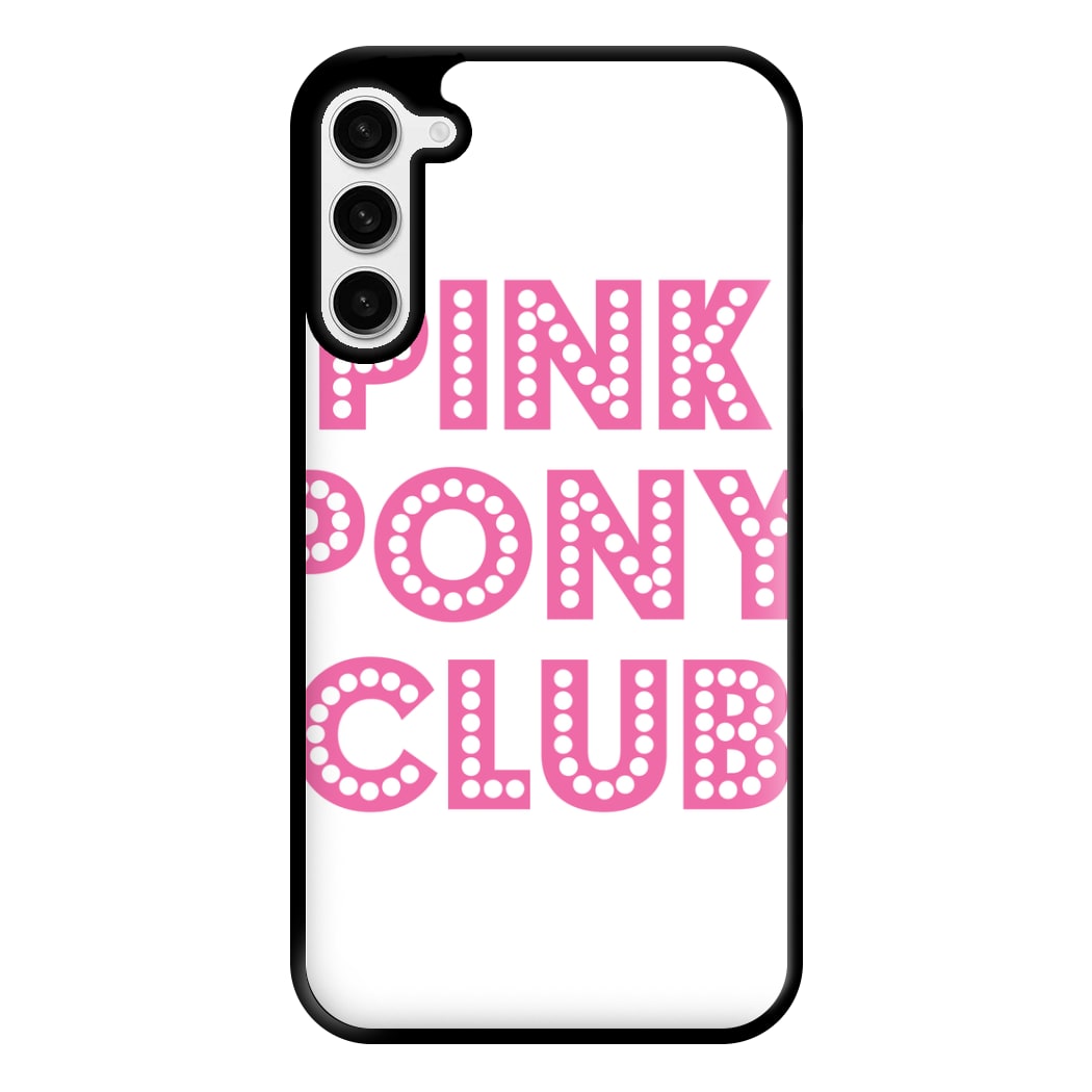 Pink Pony Club - Chappell Phone Case for Galaxy S23 Plus