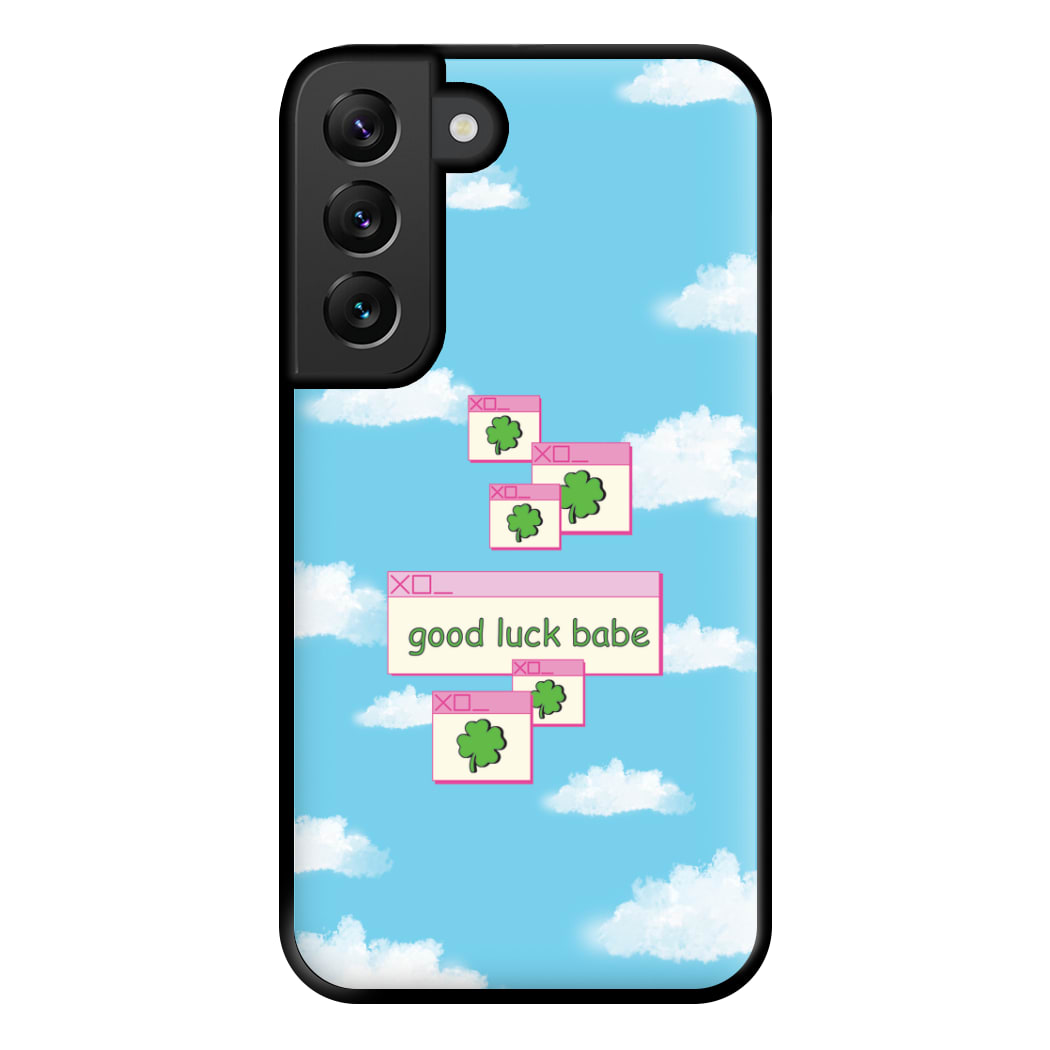 Good Luck Babe - Chappell Phone Case for Galaxy S22 Plus