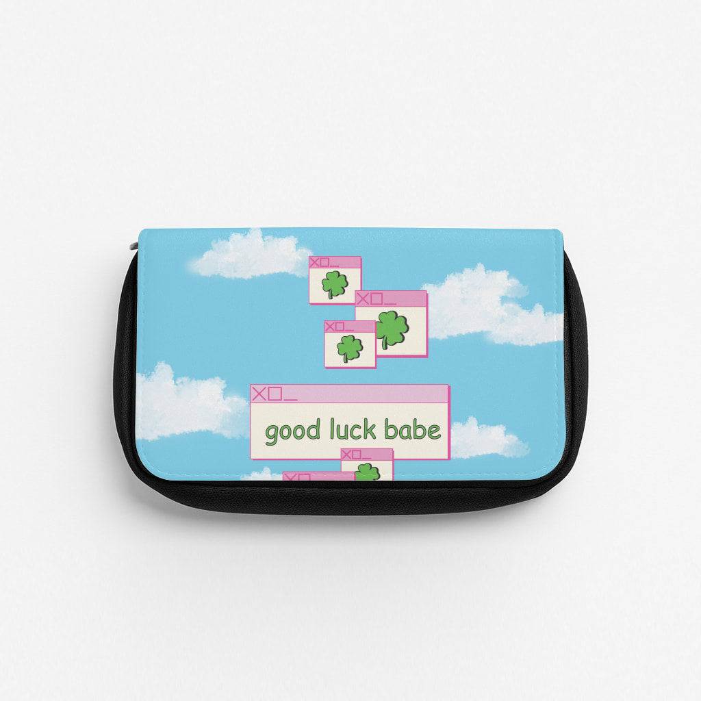 Good Luck Babe - Chappell Pencil Case