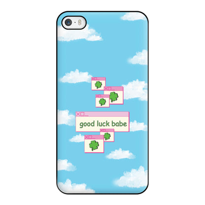 Good Luck Babe - Chappell Phone Case for iPhone 5 / 5s / SE 2016