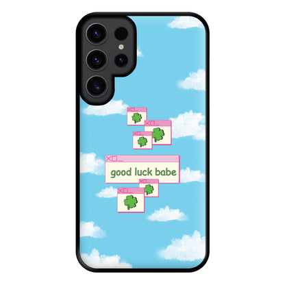 Good Luck Babe - Chappell Phone Case for Galaxy S23 Ultra