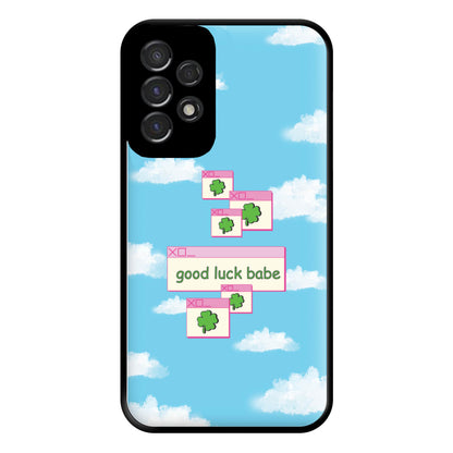 Good Luck Babe - Chappell Phone Case for Galaxy A53