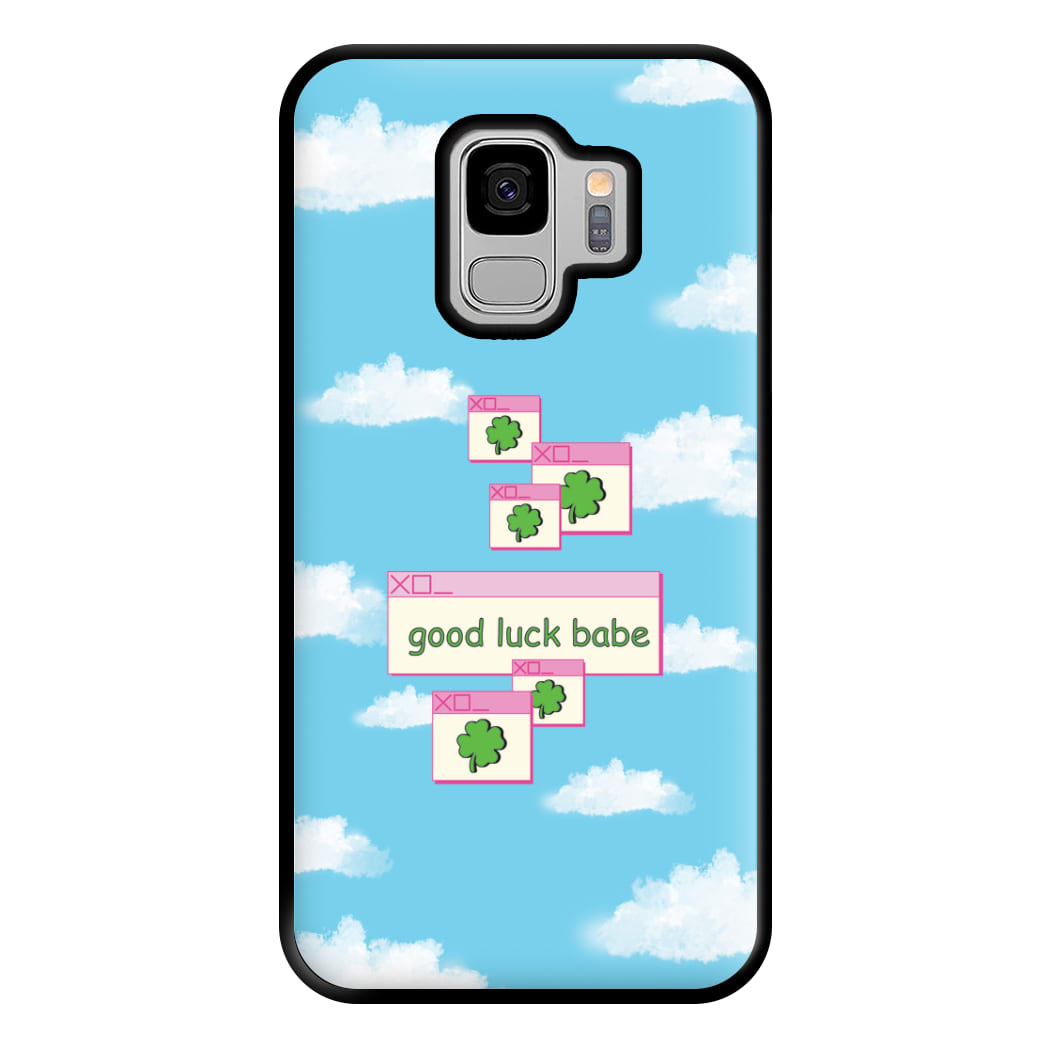 Good Luck Babe - Chappell Phone Case for Galaxy S9 Plus