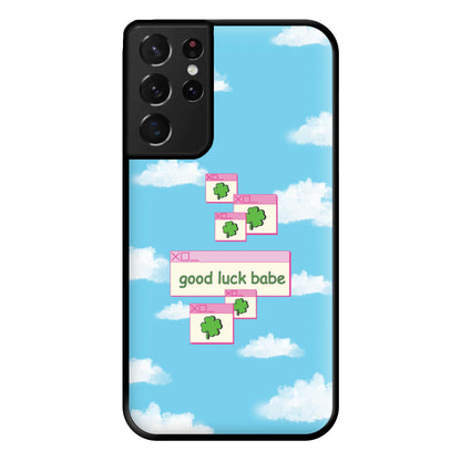 Good Luck Babe - Chappell Phone Case for Galaxy S21 Ultra