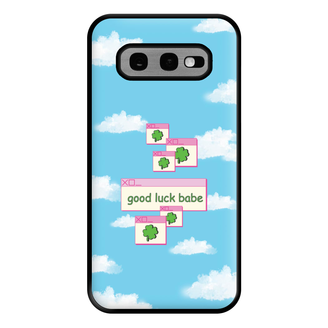 Good Luck Babe - Chappell Phone Case for Galaxy S10e