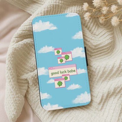 Good Luck Babe - Chappell Wallet Phone Case