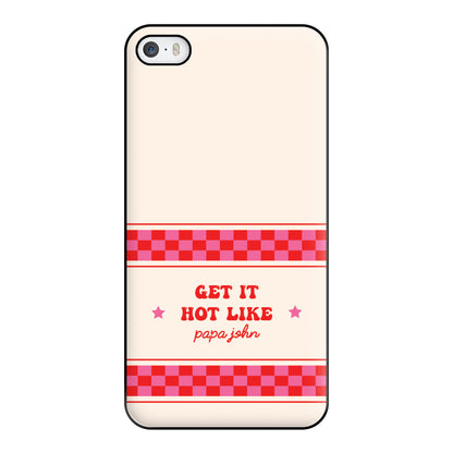 Get It Hot Like Papa John - Chappell Phone Case for iPhone 5 / 5s / SE 2016