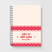Get It Hot Like Papa John - Chappell Notebook 1