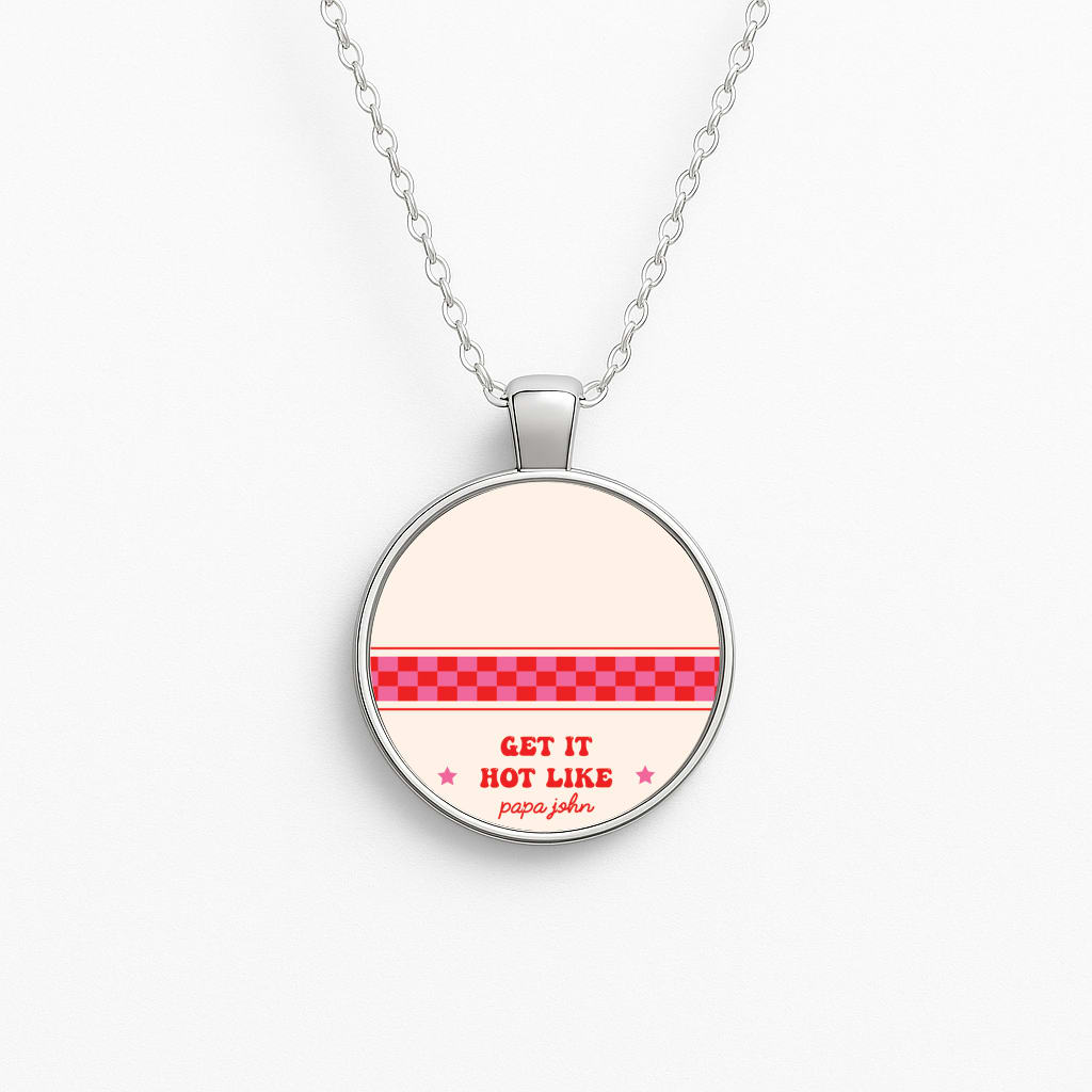 Get It Hot Like Papa John - Chappell Circle Necklace