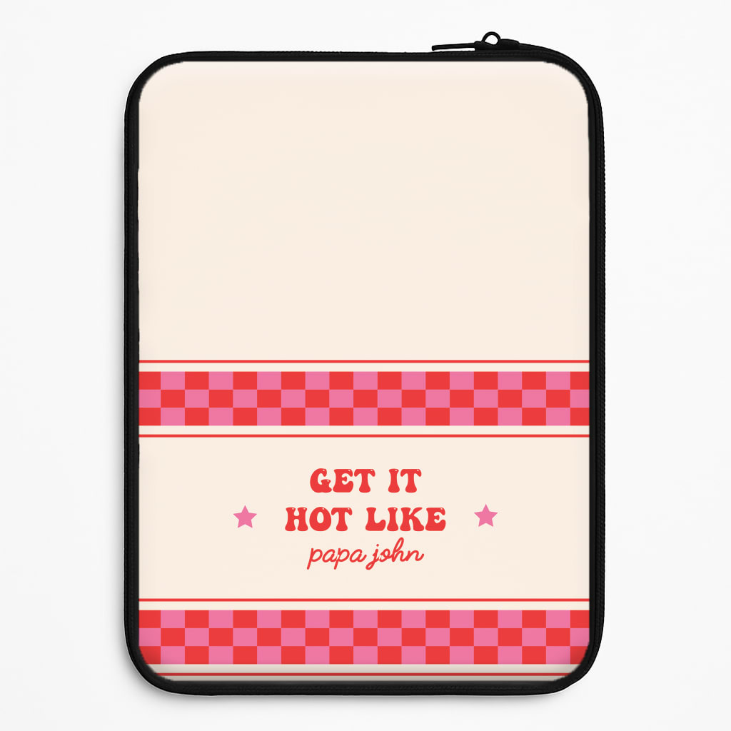 Get It Hot Like Papa John - Chappell Laptop Sleeve