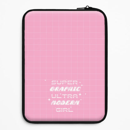Super Graphic Ultra Modern Girl - Chappell Universal Laptop Sleeve