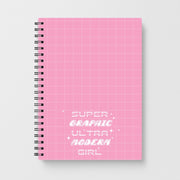 Super Graphic Ultra Modern Girl - Chappell Notebook 1