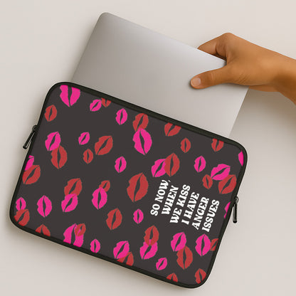 So Now When We Kiss I have Anger Issues - Chappell MacBook Case