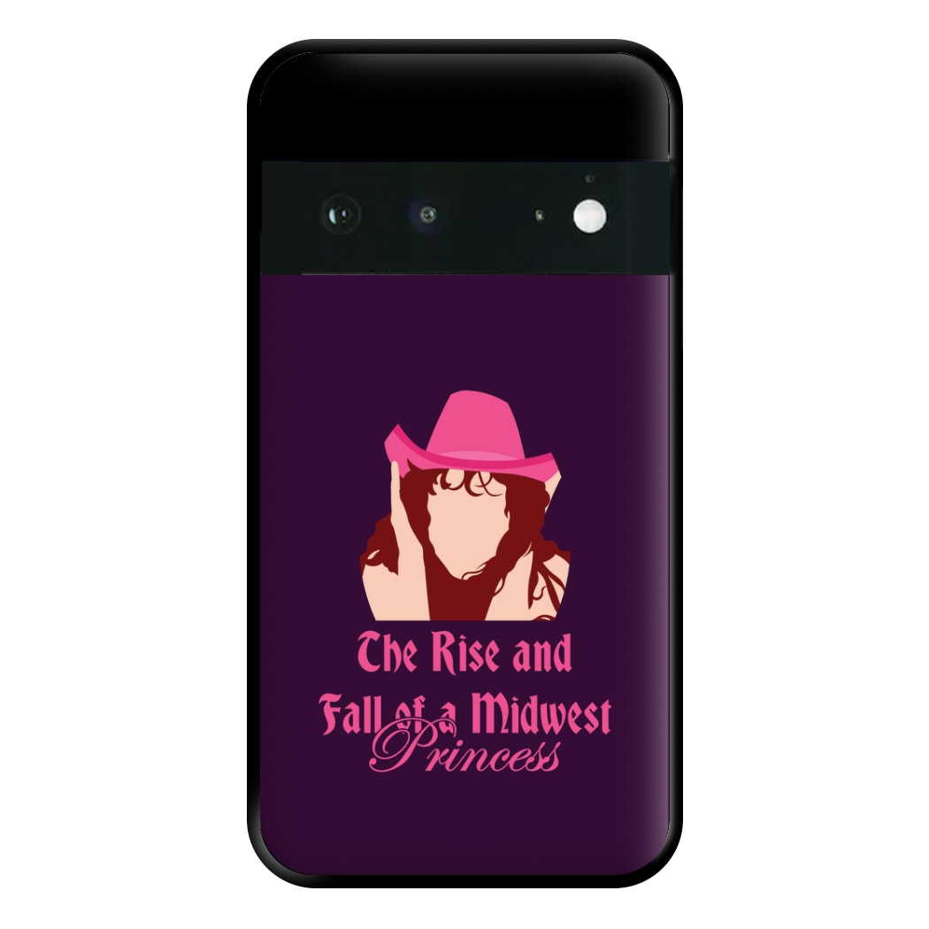 The Rise And Fall Of A Midwest Princess Phone Case for Google Pixel 6a