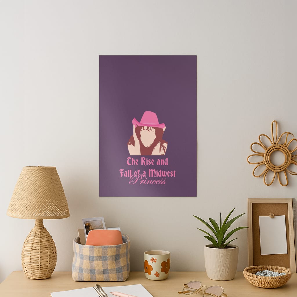 The Rise And Fall Of A Midwest Princess Art Print