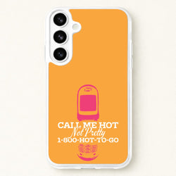 Hot To Go Phone Case for Galaxy S26