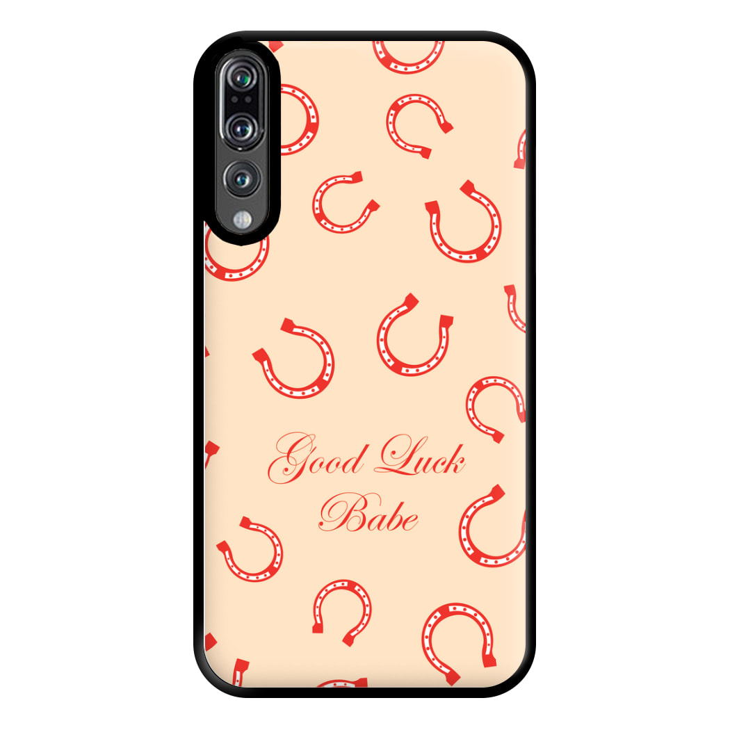 Good Luck Babe Horseshoe Phone Case for Huawei P20 Pro