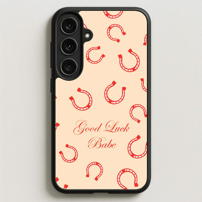 Good Luck Babe Horseshoe Phone Case for Galaxy S25FE