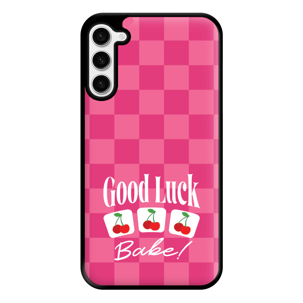 Good Luck Babe Cherries Phone Case for Galaxy S23 Plus