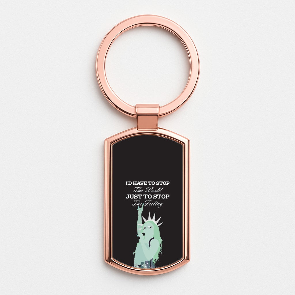 I'd Have To Stop The World Rose Gold Keyring
