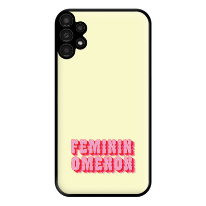 Femininomenon Phone Case for Galaxy A13