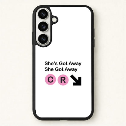 She Got Away Phone Case for Galaxy S26
