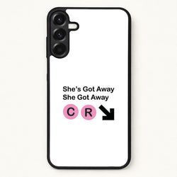 She Got Away Phone Case for Galaxy A57
