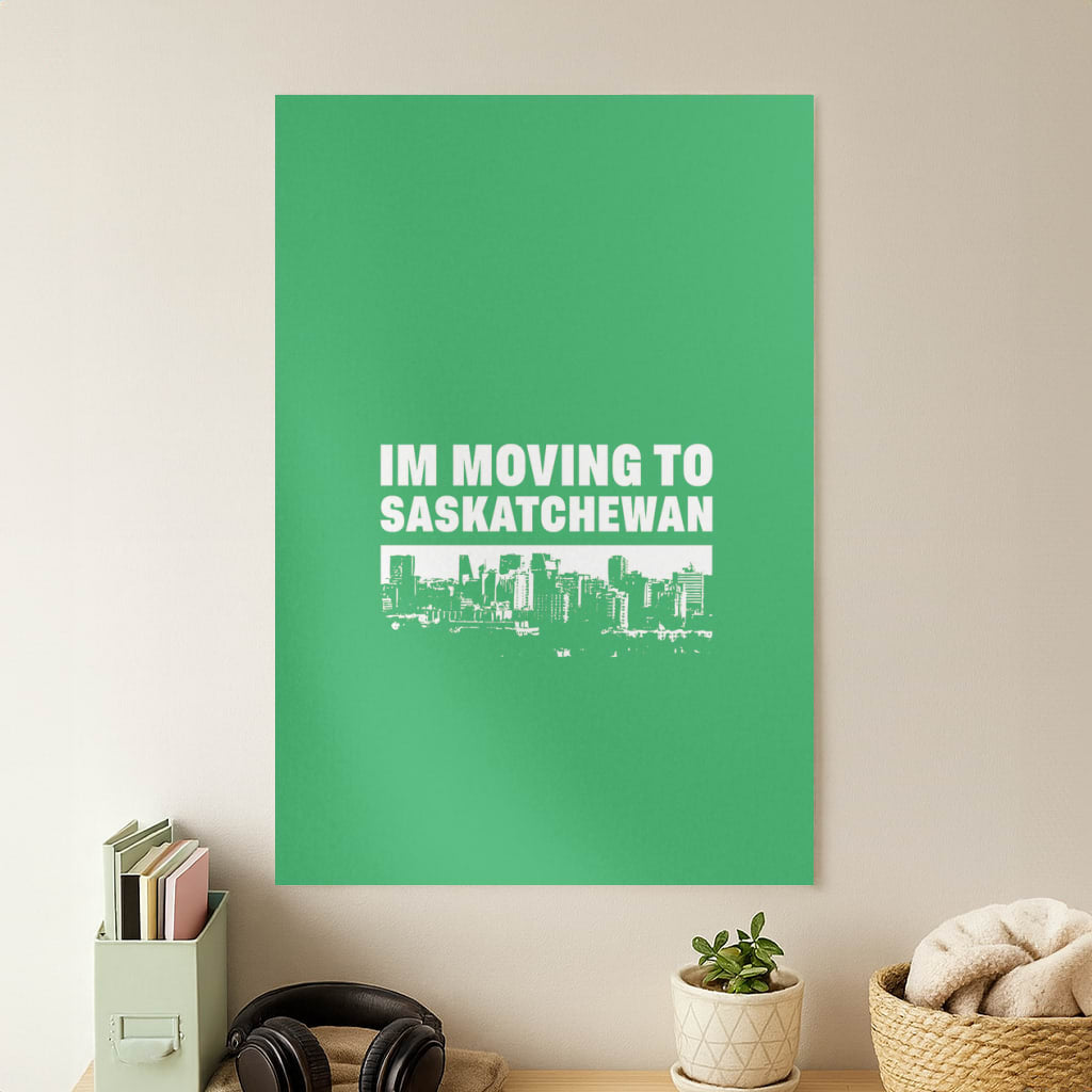 I'm Moving To Poster