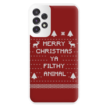 Merry Christmas Ya Filthy Animal Phone Case for Galaxy A53