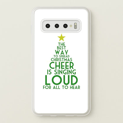 The Best Way To Spread Christmas Cheer - Elf  - Elf Phone Case for Galaxy S10