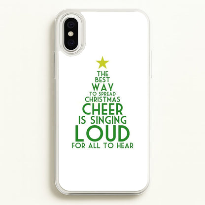 The Best Way To Spread Christmas Cheer - Elf  - Elf Phone Case for iPhone XS Max