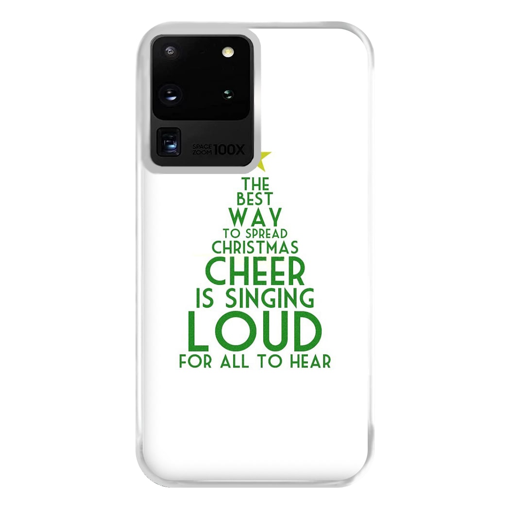 The Best Way To Spread Christmas Cheer - Elf Phone Case for Galaxy S20 Ultra