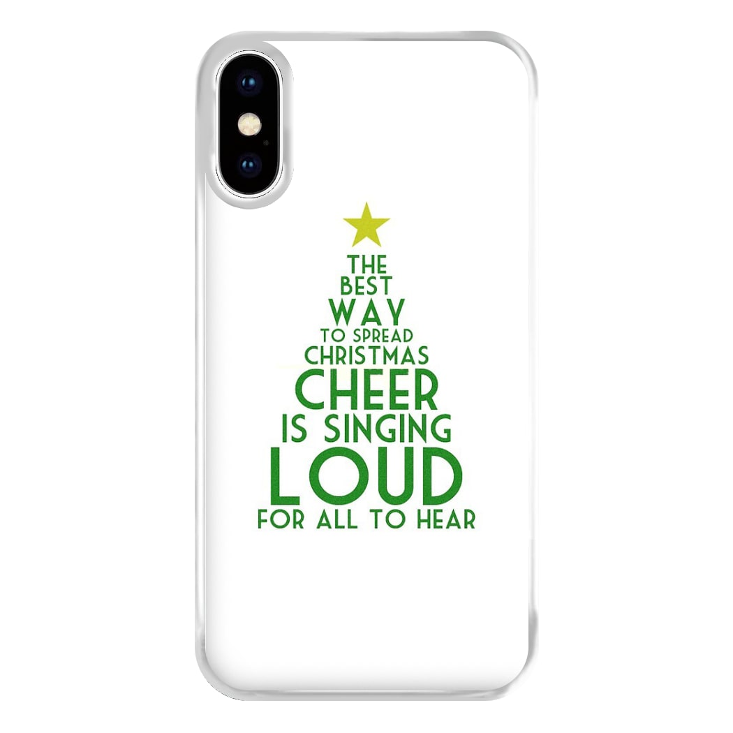 The Best Way To Spread Christmas Cheer - Elf Phone Case for iPhone XS Max