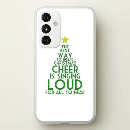 The Best Way To Spread Christmas Cheer - Elf  - Elf Phone Case for Galaxy A35