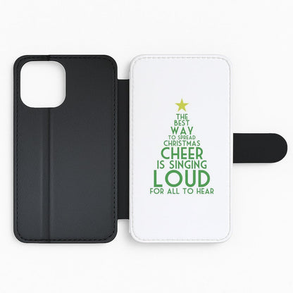 The Best Way To Spread Christmas Cheer - Elf Flip Wallet Phone Case