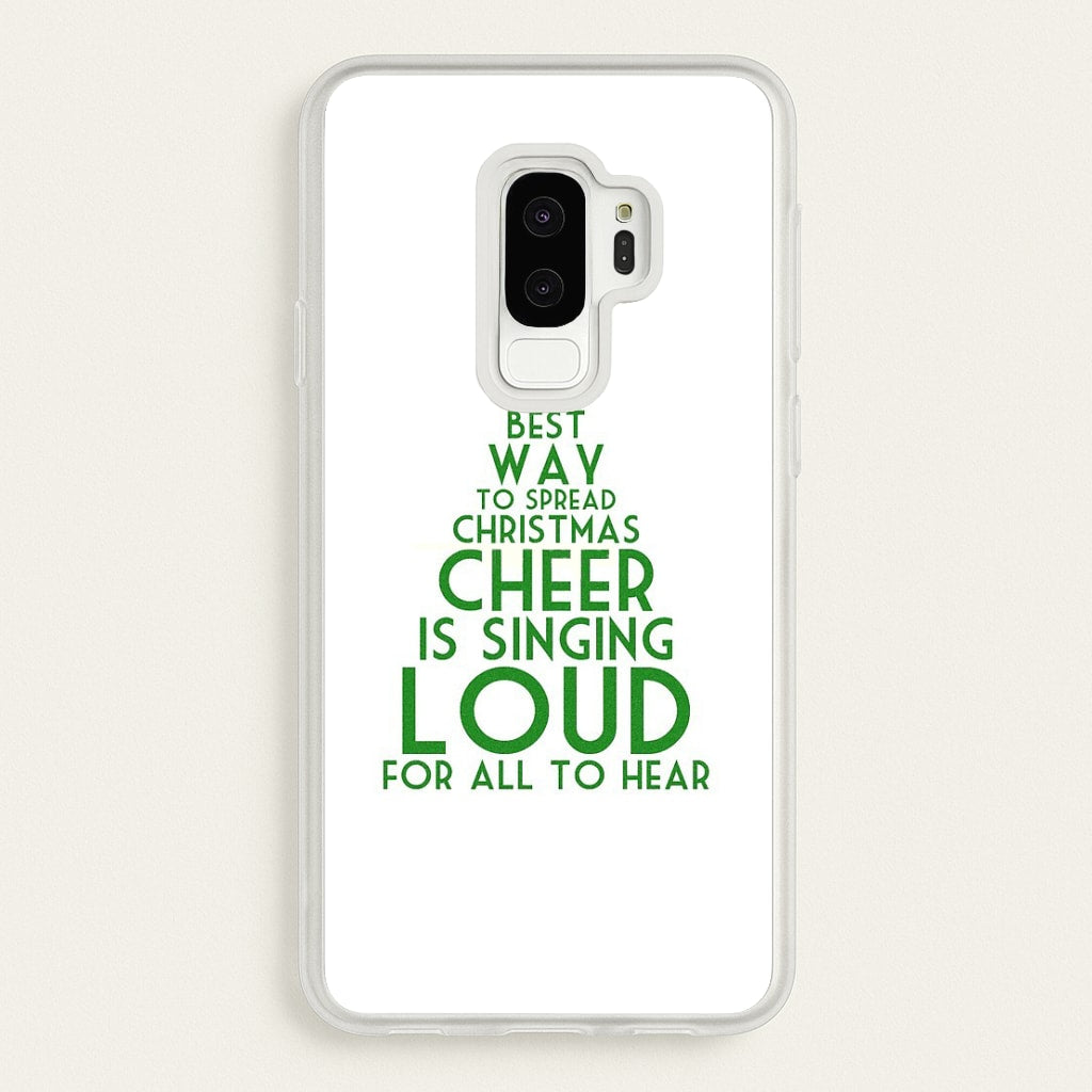 The Best Way To Spread Christmas Cheer - Elf  - Elf Phone Case for Galaxy S9 Plus