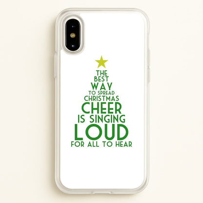 The Best Way To Spread Christmas Cheer - Elf  - Elf Phone Case for iPhone X / XS
