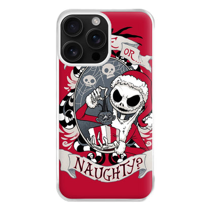 Nice Or Naughty - A Nightmare Before Christmas Phone Case for iPhone 16 Pro Max