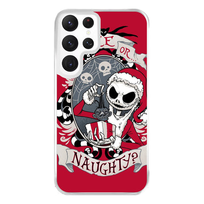 Nice Or Naughty - A Nightmare Before Christmas Phone Case for Galaxy S22 Ultra